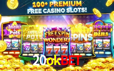 Descubra o Mundo do Cassino Online com 20okbet